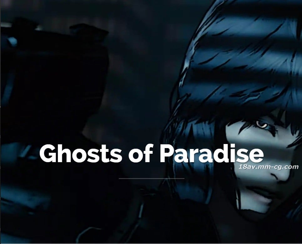 3DGhosts of Paradise